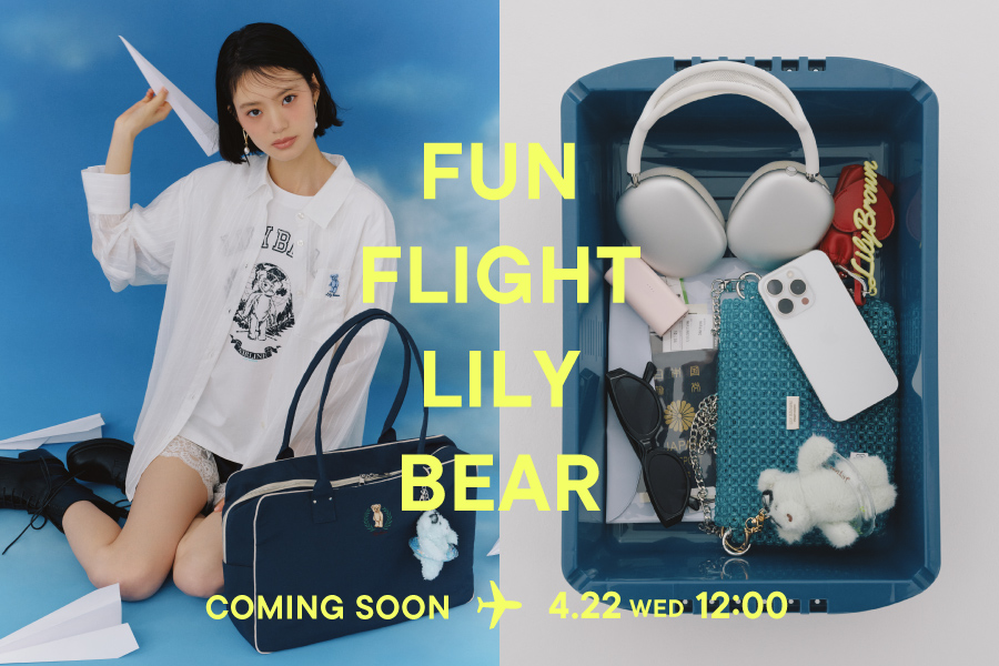 FUN FLIGHT LILY BEAR COMING SOON 4.22 WED 12:00